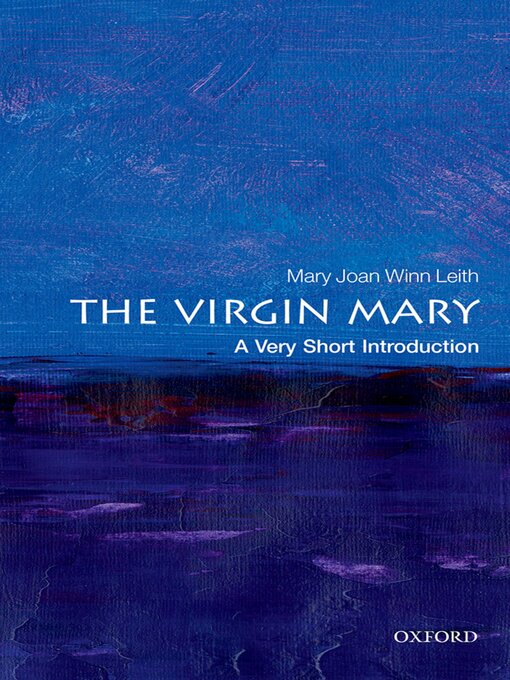 Title details for The Virgin Mary by Mary Joan Winn Leith - Available